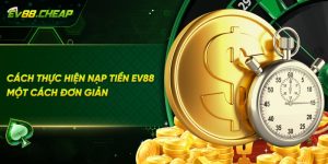 Hướng dẫn người chơi nạp tiền EV88